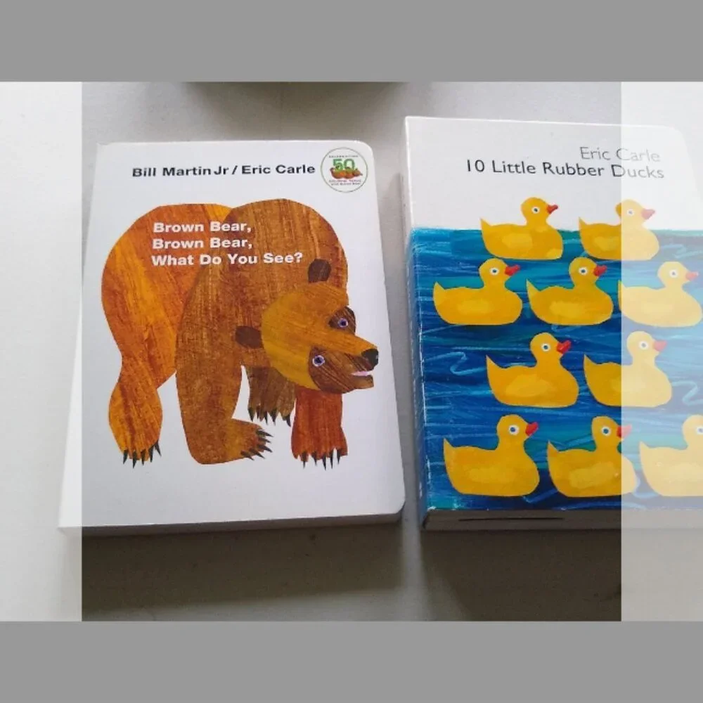 10 Little Rubber Ducks 2005 + Brown Bear Brown Bear What do you See? Eric Carle
